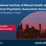 NIMH Research and Science Track at 2024 APA Annual Meeting